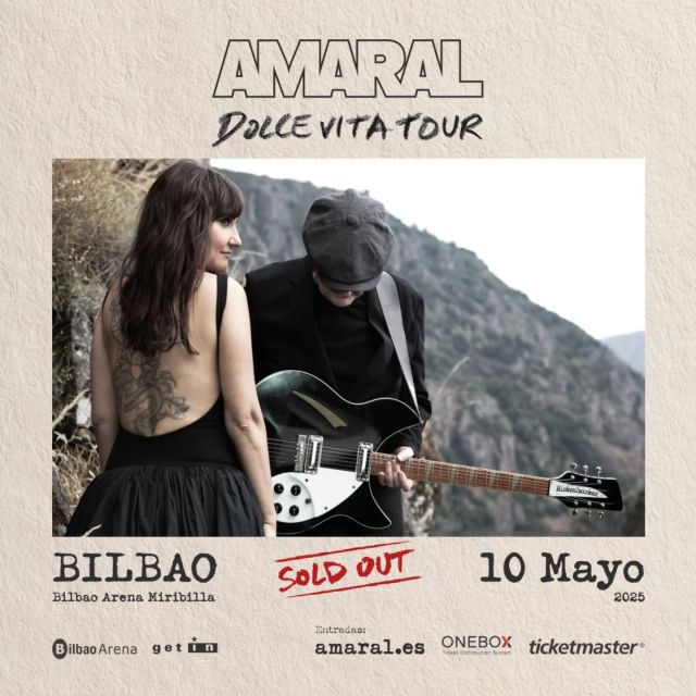 Amaral arrancará este próximo sábado 10 de mayo su esperada gira Dolce Vita Tour en el Bilbao Arena Miribilla con el cartel de “Sold out”.

En un espectáculo diseñado con todo el mimo, y tras el increíble preestreno celebrado este viernes 2 de mayo en El Ejido (Almería), el público disfrutará de la presentación en directo de los nuevos temas y de las canciones que siempre nos han emocionado.

La gira recorrerá prácticamente todo el territorio, incluidos el Navarra Arena en Pamplona el próximo 24 de mayo y el Donostia Arena - Illumbe el 20 de diciembre.

¡GANAZASSSS‼️

@amaral.oficial 
@villamusic.es 
@bilbaoarena