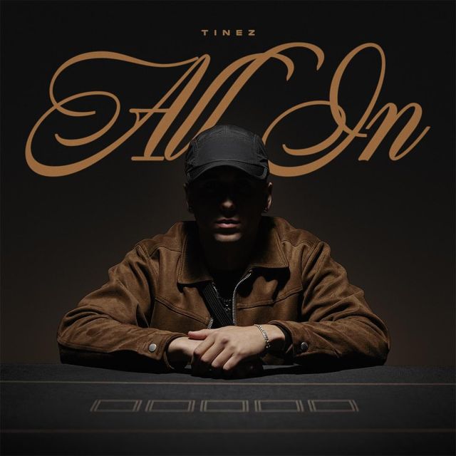 Nos hace especial ilusión comunicaros que “ALL IN” el primer álbum de nuestro joven talento donostiarra @tinez.mr ya esta disponible en todas las plataformas. Nada de esto fue casualidad y es que han sido meses de mucho trabajo y esfuerzo, y el resultado habla por sí solo 🚀. Id a escucharlo que no tiene desperdicio!! 

ALL IN 
10 temas que fusionan reggaetón, rap, trap y melodías urbanas, rodeado de grandes productores como Govea, Ess, Dímelo Sané, Rico Rosa, Lowlight y Dgabanna. Esto no es solo música, es una declaración.