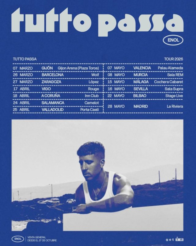 TUTTO PASSA. La nueva gira de @enolbc ya a la venta.