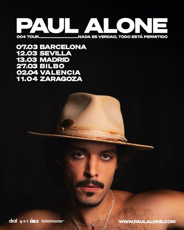 Ya están a la venta 6 fechas más para la gira “004 Tour: Nada es verdad, todo está permitido” de @paulalone_ 

En qué ciudad nos vemos?

Entradas a la venta en Ticketmaster.es
