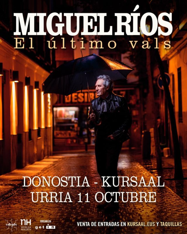 📣📣MIGUEL RÍOS visitará Donostia con su exitosa gira “El último vals”

¡Un auténtico homenaje al rock español el 11 de octubre en el Kursaal! 🎶🎶

🎟️Entradas a la venta el jueves 12 de marzo a las 12:00h en👉🏼
elultimovals.com y kursaal.eus

@miguelriosofficial 
@kursaaldonostia
