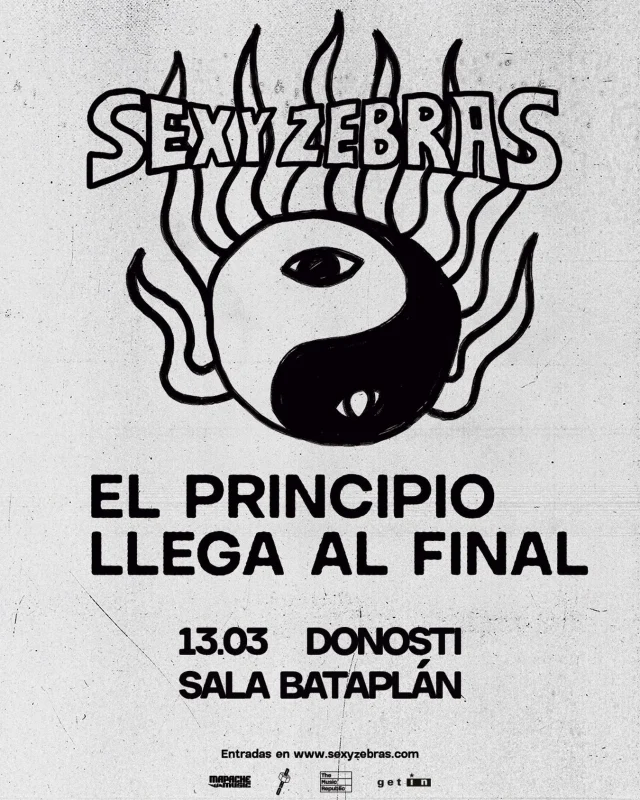 📢📢SEXY ZEBRAS ACTUARÁ EN DONOSTIA EN EL MARCO DE : “EL PRINCIPIO LLEGA AL FINAL” TOUR ‼️

El concierto tendrá lugar el 13 de marzo del próximo año en la Sala Bataplán y las entradas se pondrán a la venta este jueves 15 de octubre a las 18:00h en 👉🏼sexyzebras.com

@sexyzebras 
@bataplandisco